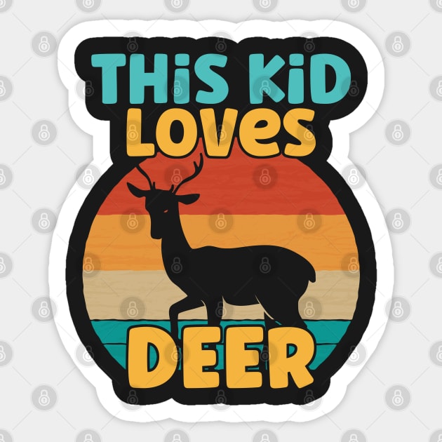 Kids This Kid Loves Deer - Deer lover graphic Sticker by theodoros20